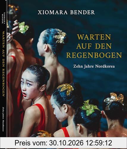 Warten auf den Regenbogen: Zehn Jahre Nordkorea