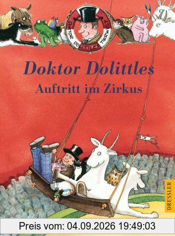Doktor Dolittles Auftritt im Zirkus