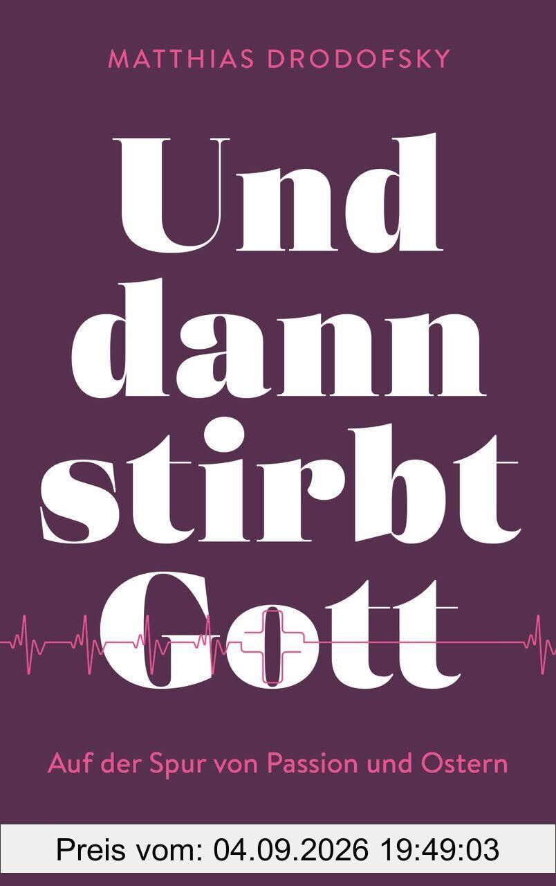 Und dann stirbt Gott