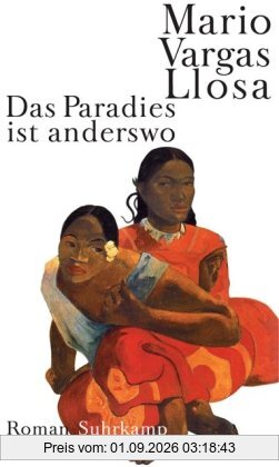 Das Paradies ist anderswo: Roman