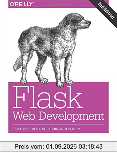 Flask Web Development: Developing Web Applications with Python