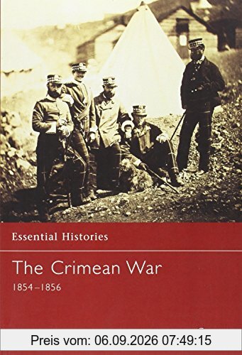 The Crimean War: 1854-1856 (Essential Histories, Band 2)