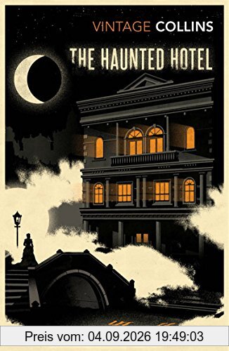 The Haunted Hotel (Vintage Classics)