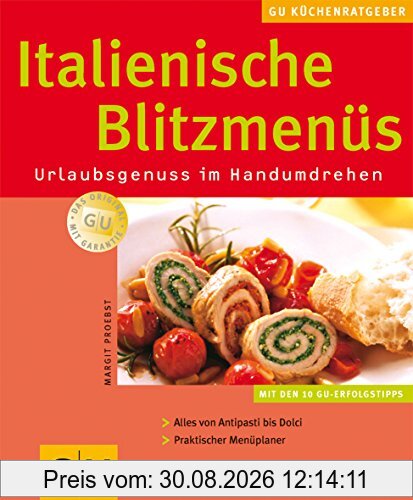 Italienische Blitzmenüs