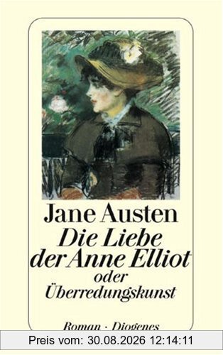 Die Liebe der Anne Elliot oder Überredungskunst