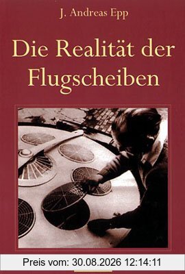 Die Realität der Flugscheiben