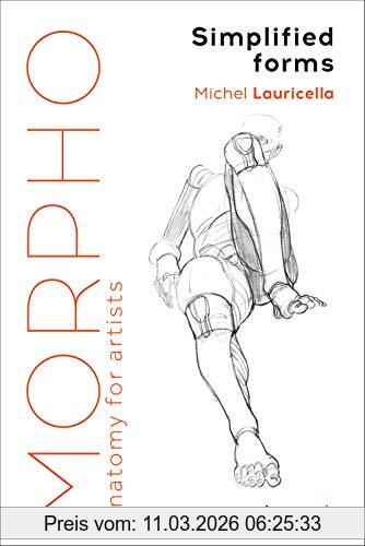 Michel Lauricella Lauricella, M, Morpho, Simplified Forms (Morpho, Anatomy For Artists)