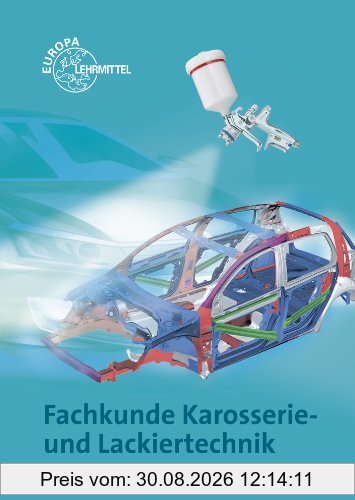 Fachkunde Karosserie- und Lackiertechnik