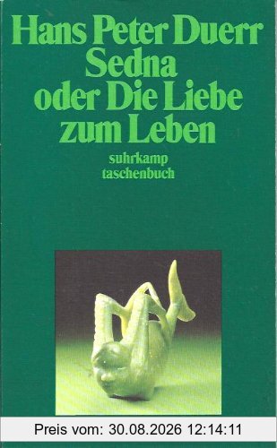 Sedna oder die Liebe zum Leben.