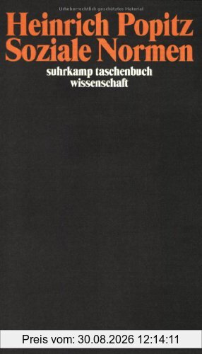 Soziale Normen (suhrkamp taschenbuch wissenschaft)