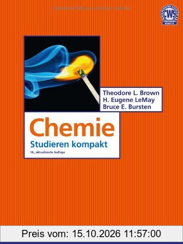 Chemie - Chemie, Allgemeine: Studieren kompakt (Pearson Studium - Chemie)