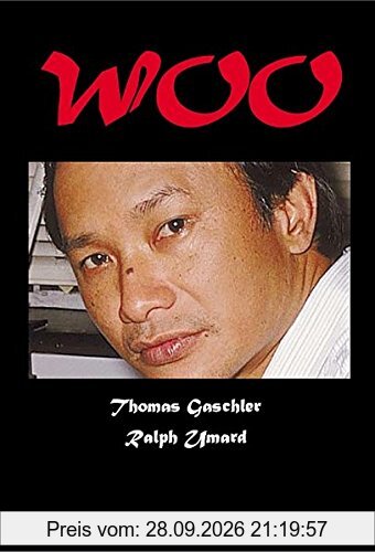 Woo: Leben und Filme