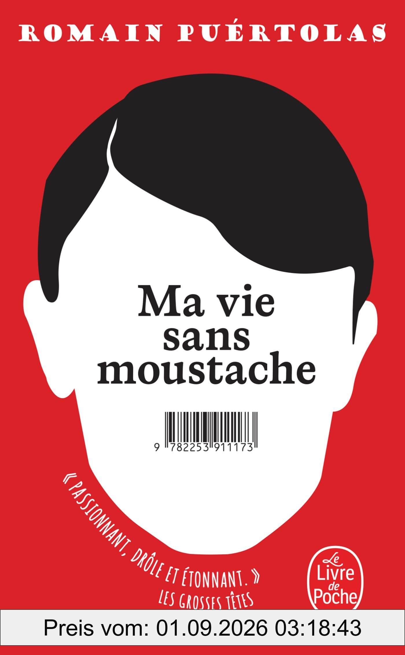 Ma vie sans moustache