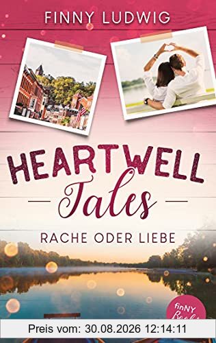 Heartwell Tales: Rache oder Liebe