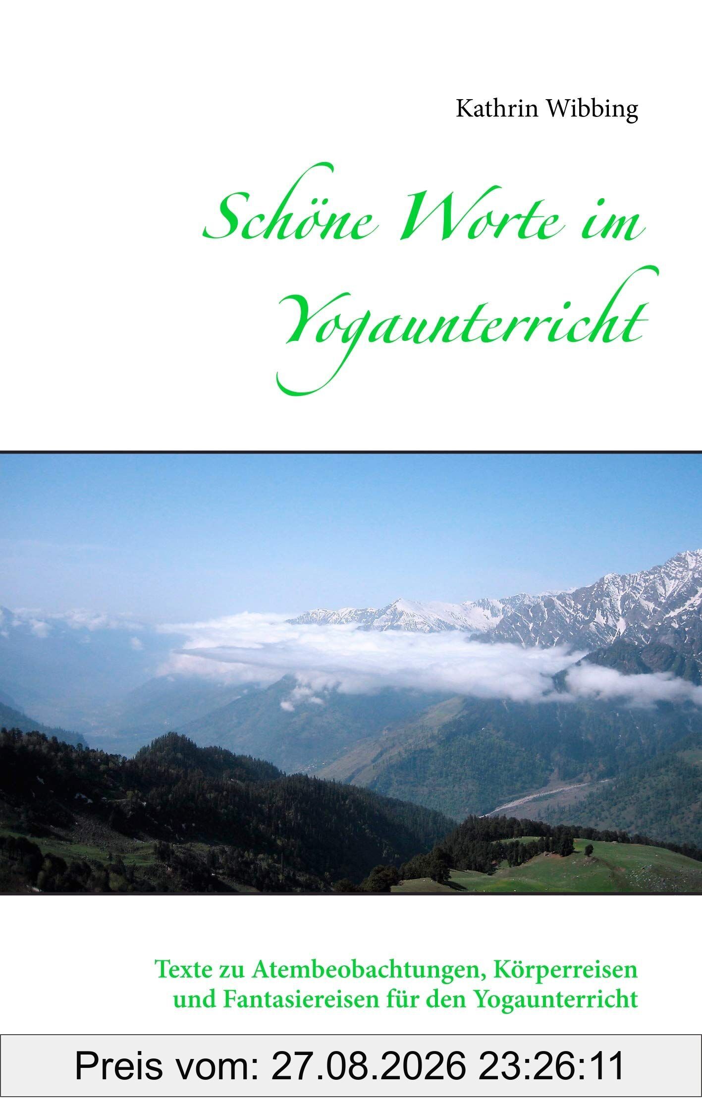 Schöne Worte im Yogaunterricht