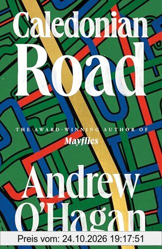 Caledonian Road: The Sunday Times bestseller