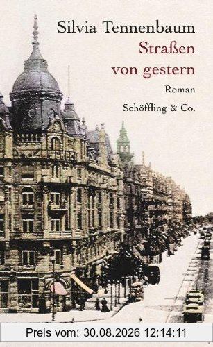 Straßen von gestern