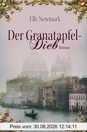 Der Granatapfeldieb: Roman