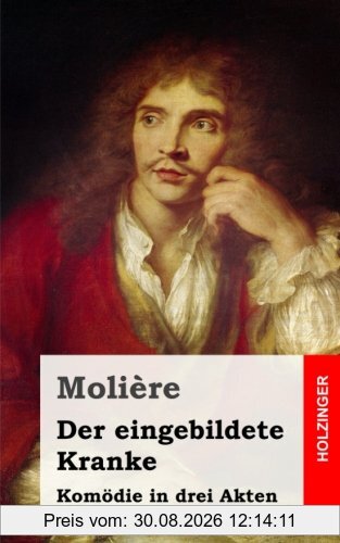 Der eingebildete Kranke