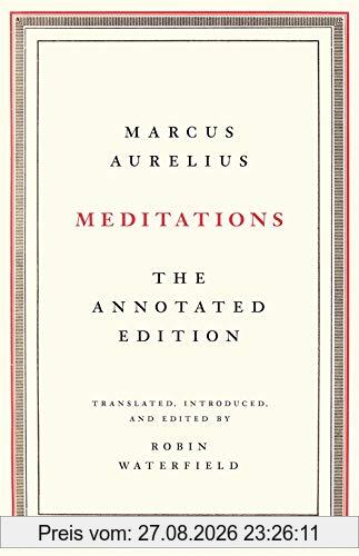 Meditations: The Annotated Edition