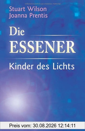 Die Essener - Kinder des Lichts