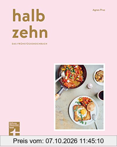 halb zehn - das Frühstückskochbuch