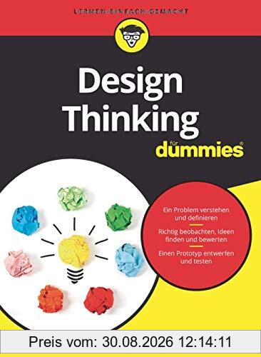 Design Thinking für Dummies