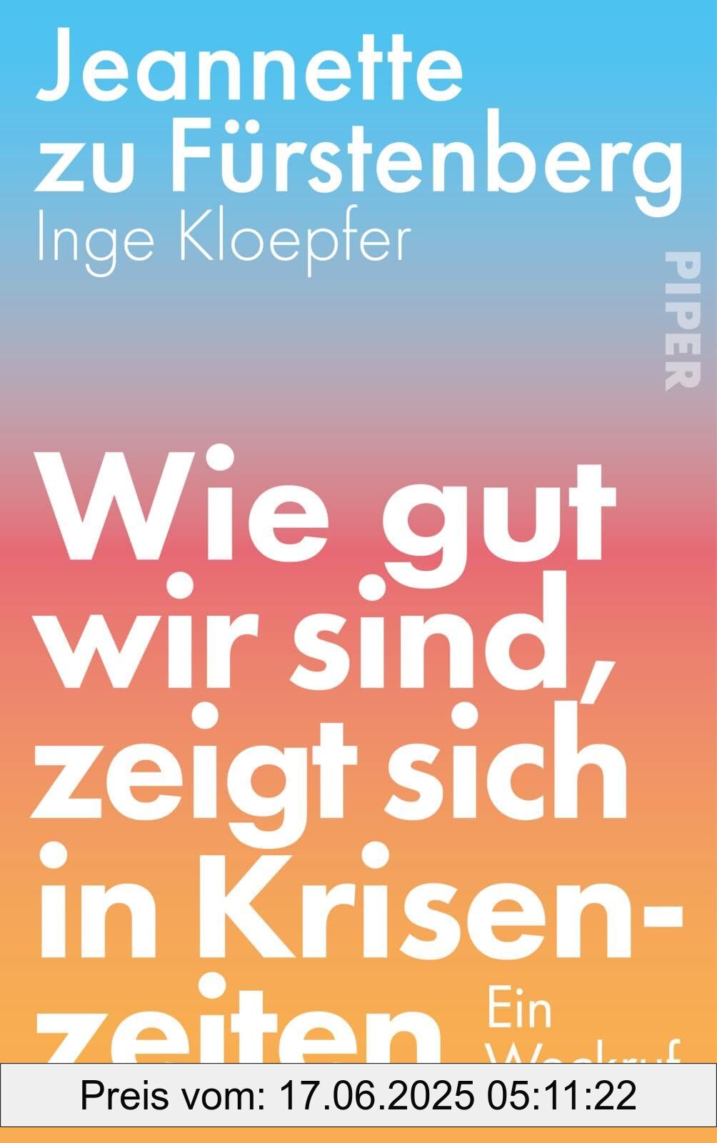 Binding : hardcover, Label : Wie gut wir sind, zeigt sich in Krisenzeiten : Ein Weckruf | Die bekannte Risikokapital-Investorin entwirft eine optimistische Vision für die deutsche und europäische Wirtschaft, medium : hardcover, numberOfPages : 224, publicationDate : 2025-01-30, languages : german, ISBN : 3492073212