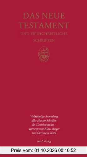 Das Neue Testament und frühchristliche Schriften