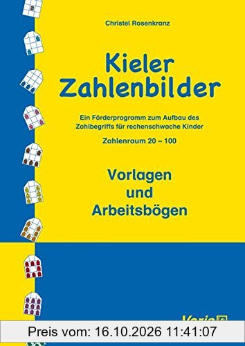 Kieler Zahlenbilder. Zahlenraum 20-100. Vorlagen und Arbeitsbögen