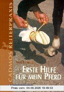 Erste Hilfe für mein Pferd