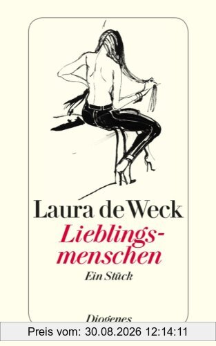 Lieblingsmenschen: Ein Stück