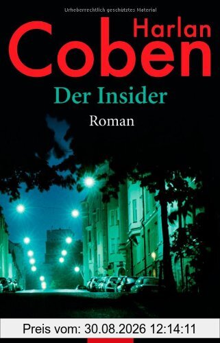 Der Insider: Roman