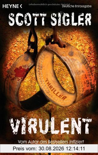 Virulent: Thriller