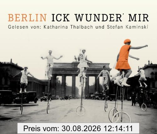Berlin - Ick wunder mir ...