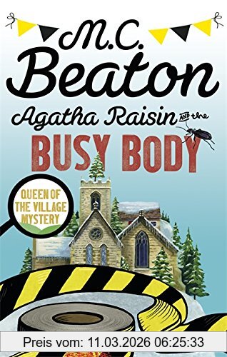 Beaton, M. C. Agatha Raisin And The Busy Body