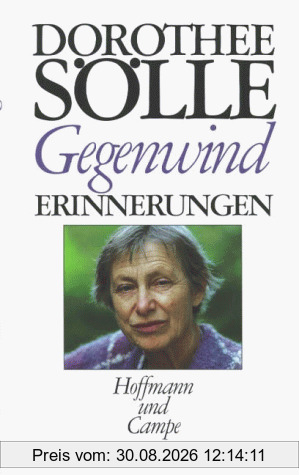 Gegenwind. Erinnerungen
