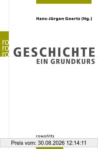 Geschichte: Ein Grundkurs