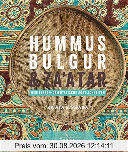 Hummus, Bulgur & Za'atar