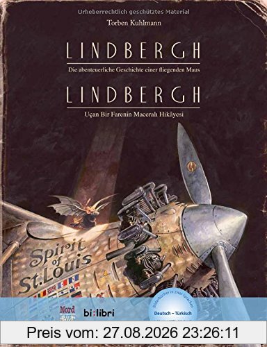 Lindbergh: Die abenteuerliche Geschichte einer fliegenden Maus / Kinderbuch Deutsch-Türkisch mit MP3-Hörbuch zum Herunterladen