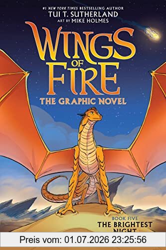 Sutherland, Tui T. Wings Of Fire, The Brightest Night, A Graphic Novel (Wings Of Fire Graphic Novel #5)