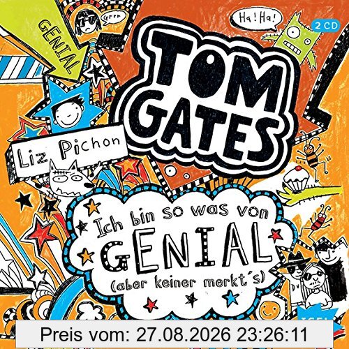 Tom Gates. Ich bin sowas von genial (aber keiner merkt's)