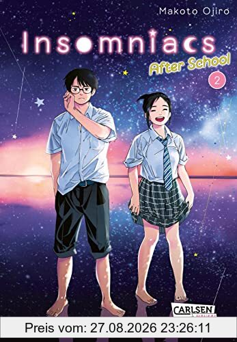 Insomniacs After School 2: Romantisches Abenteuer rund um den Kampf gegen Schlafstörungen | Mit Glow-in-the-Dark-Effekt auf dem Cover – nur in der 1. Auflage!