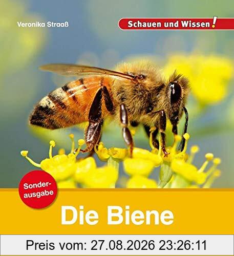 Die Biene / Sonderausgabe: Schauen und Wissen!