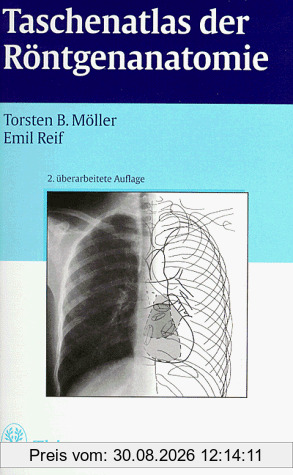 Taschenatlas der Röntgenanatomie
