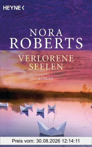 Verlorene Seelen: Roman