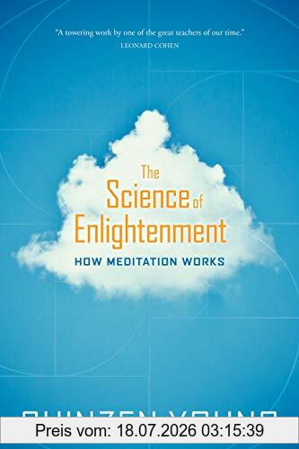 Shinzen Young The Science Of Enlightenment, How Meditation Works