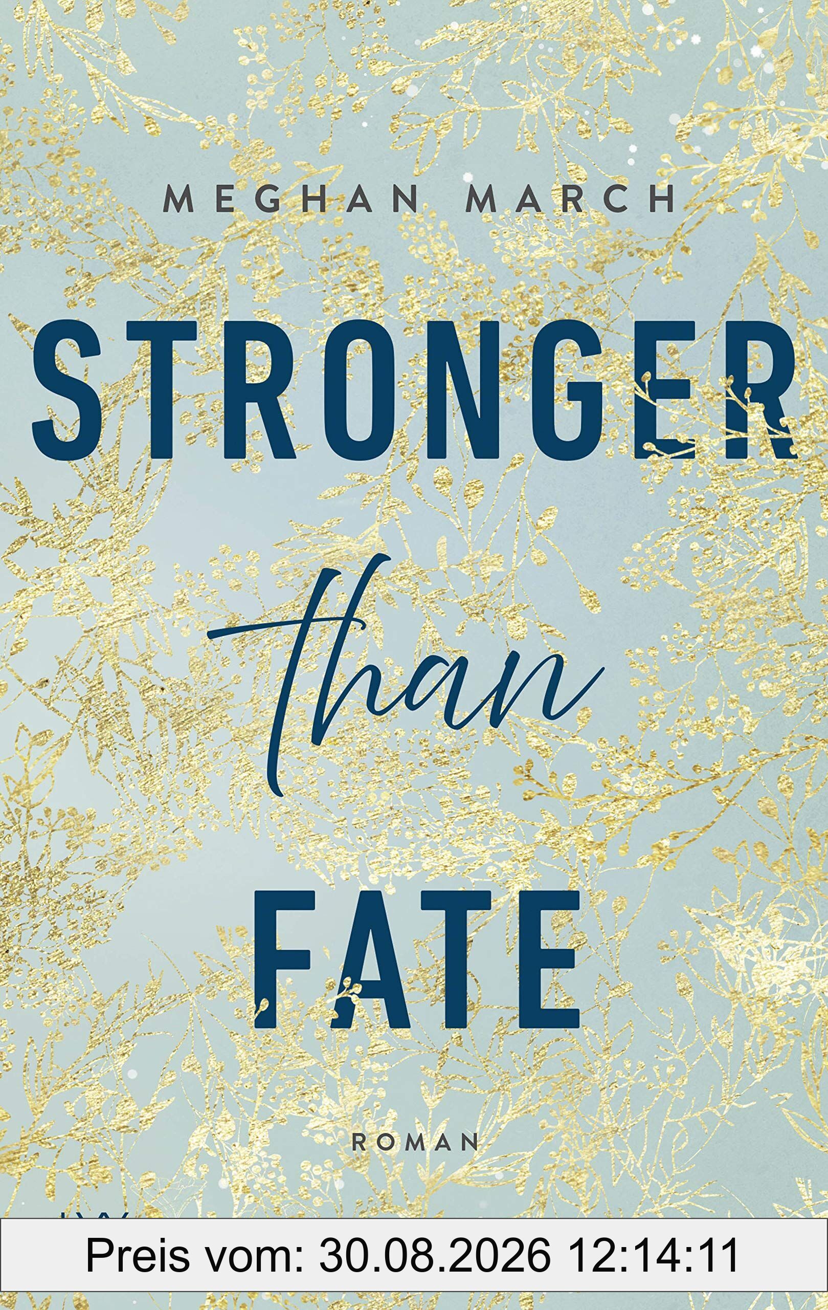 Stronger than Fate