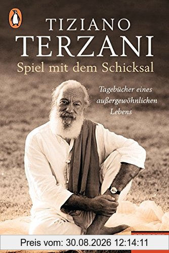 Spiel mit dem Schicksal: Tagebücher eines außergewöhnlichen Lebens - Ein SPIEGEL-Buch