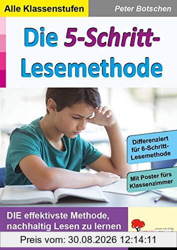 Die 5-Schritt-Lesemethode: DIE effektivste Methode, nachhaltig Lesen zu lernen